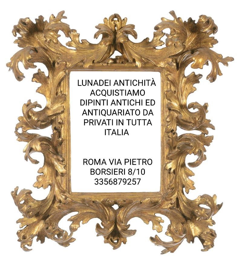 LUNADEI ANTICHITÀ ACQUISTIAMO DIPINTI ANTICHI 